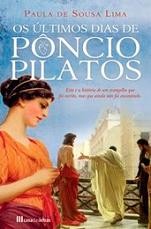 Os Últimos Dias de Pôncio Pilatos Os Últimos Dias de Pôncio Pilatos